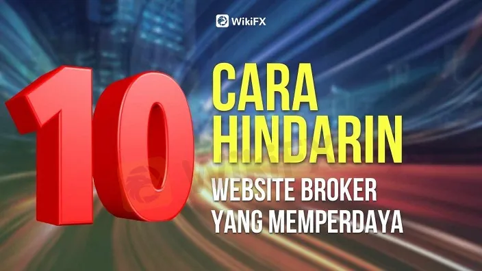 10-cara-efektif-menghindari-website-forex-yang-memperdaya