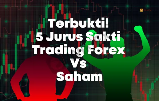 terbukti--5-jurus-sakti-trading-forex-vs-saham