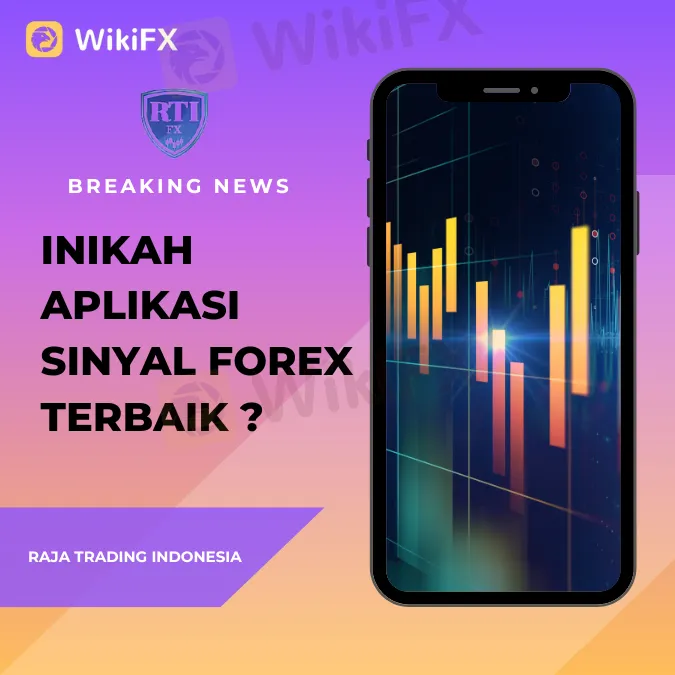 Inikah Aplikasi Sinyal Forex Terbaik? Raja Trading Indonesia!