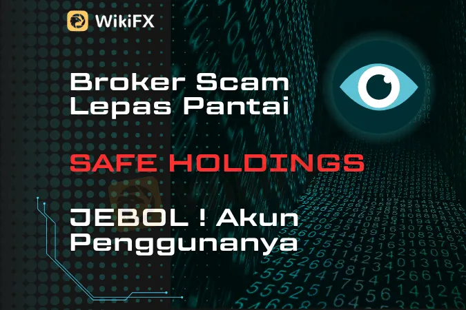 jebol--akun-pengguna-broker-scam-lepas-pantai-safe-holdings