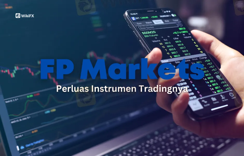 broker-fp-markets-perluas-instrumen-tradingnya