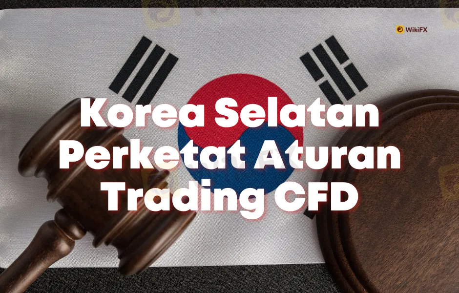 korea-selatan-perketat-aturan-trading-cfd-mereka