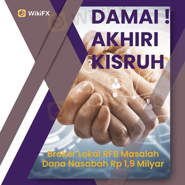 damai--akhiri-kisruh-broker-lokal-rfb-dana-nasabah-rp-19-milyar
