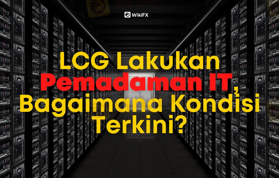 lcg-lakukan-pemadaman-it-bagaimana-kondisi-terkini