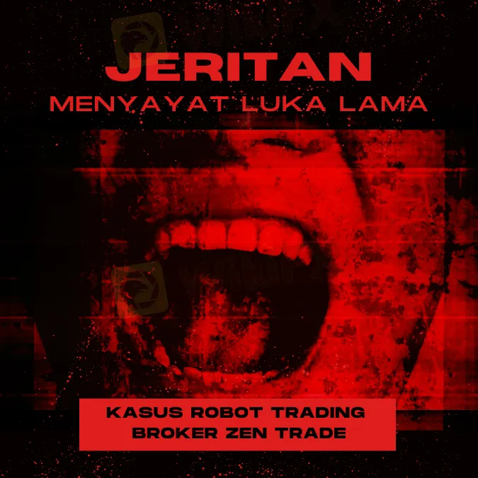 jeritan-menyayat-luka-lama-kasus-robot-trading-broker-zen-trade