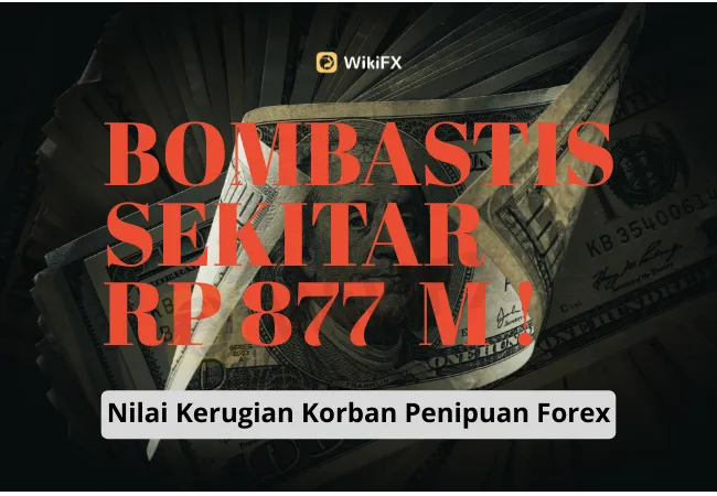 bombastis-setara-rp-877-m--nilai-kerugian-korban-penipuan-forex