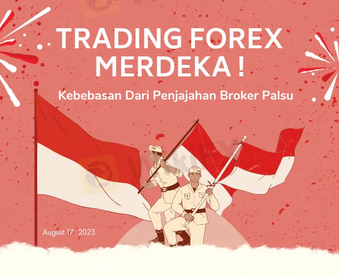 trading-forex-merdeka--kebebasan-dari-penjajahan-broker-palsu