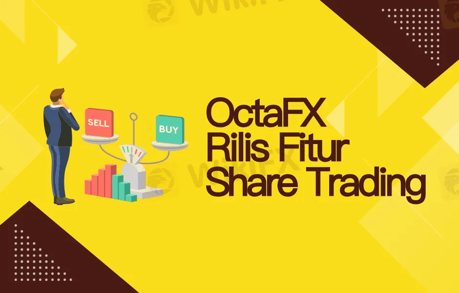 rilis-fitur-baru-octafx-siapkan-peluang-komprehensif