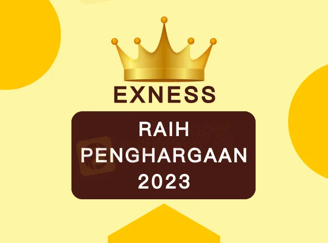 broker-trading-forex-exness-kembali-raih-penghargaan-terbaik-2023