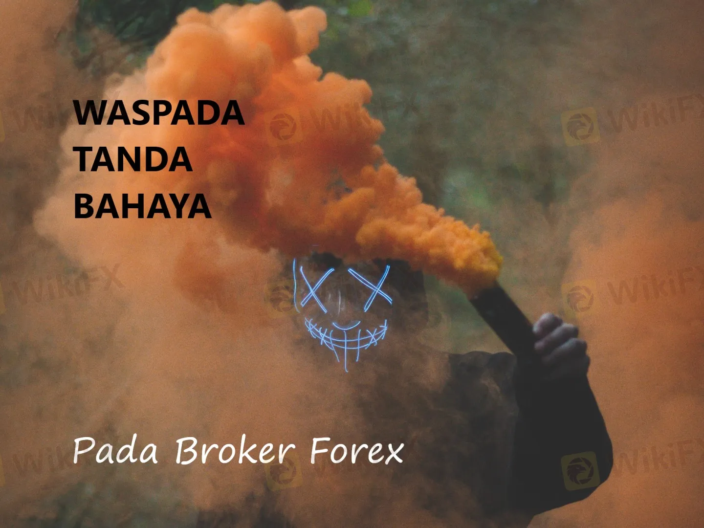 waspada-7-tanda-bahaya-pada-broker-forex-anda