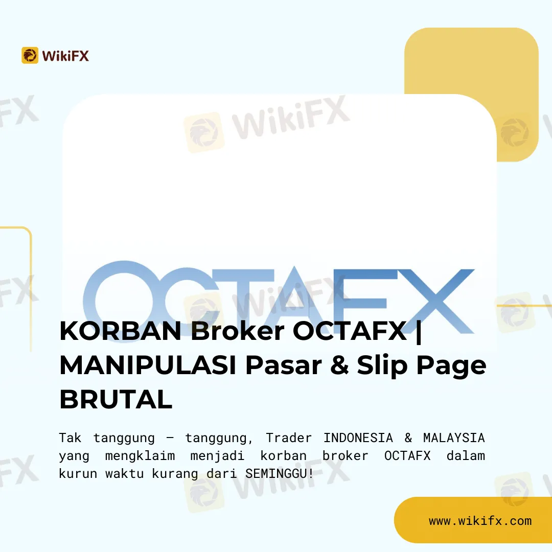 korban-broker-octafx--manipulasi-pasar--slip-page-brutal